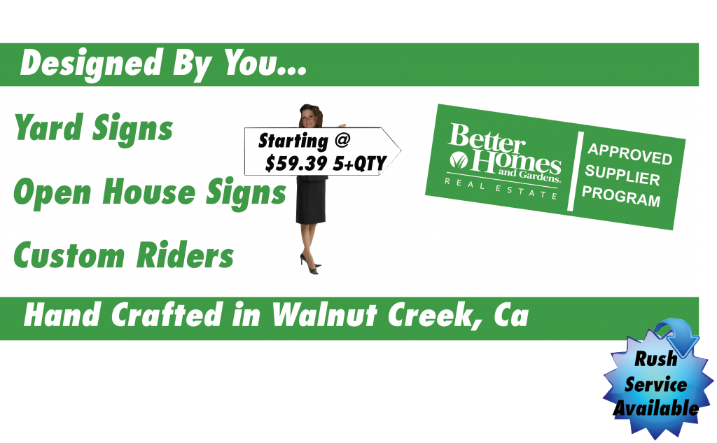 Better Homes & Garden Real Estate Signs, Yard Signs, Open House Signs