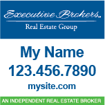 Executive Brokers with Executive Real Estate Signs