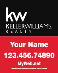 Keller Wiliiams Real Estate Signs | Real Estate Sign Special