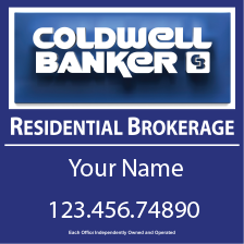 Coldwell Banker Real Estate Signs are so sexy